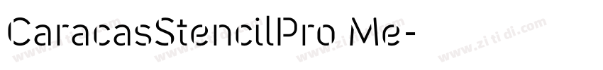 CaracasStencilPro Me字体转换